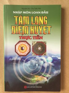 Nhập Môn Loan Đầu Tầm Long Điểm Huyệt Thực Tiễn - Nguyên Vũ , Chu Tước Nhi