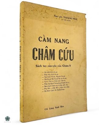 Cẩm Nang Châm Cứu (Sách Tay Cần Yếu Của Châm Y) - Thượng Trúc