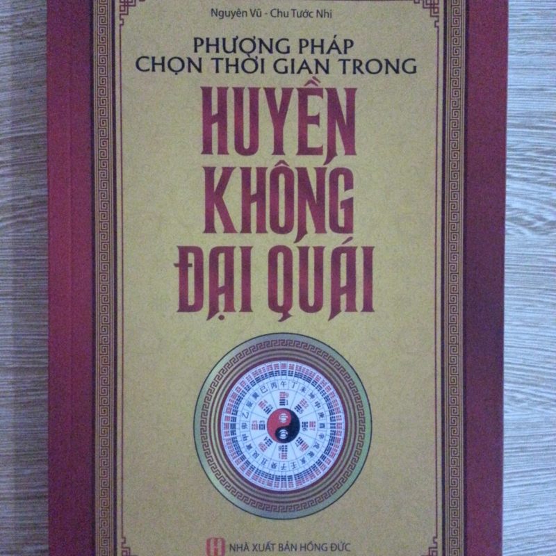 Phương Pháp Chọn Thời Gian Trong Huyền Không Đại Quái – Nguyên Vũ & Chu Tước Nhi