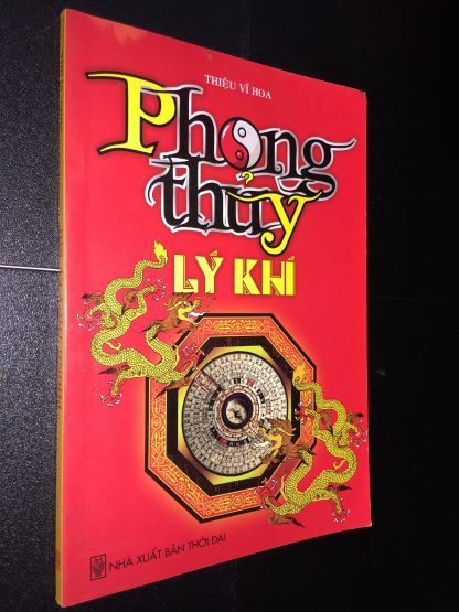 Phong Thủy Lý Khí - Thiệu Vĩ Hoa