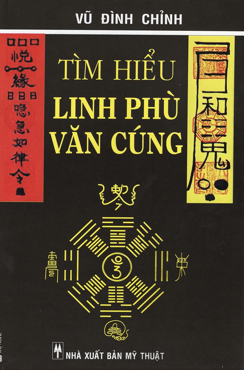 Tìm Hiểu Linh Phù Văn Cúng – Vũ Đình Chỉnh