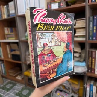 Thương Chiến Binh Pháp (Binh Thư Yếu Lược, Binh Pháp Tôn Tử) - Đới Kiến Binh
