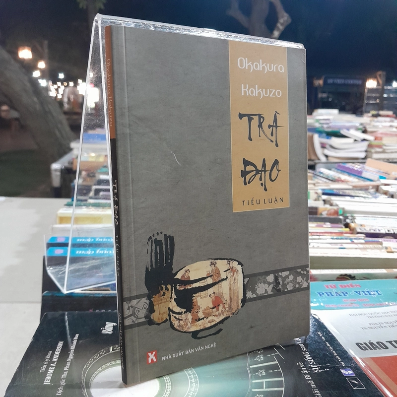 Trà Đạo Tiểu Luận - Okakura Kakuzo