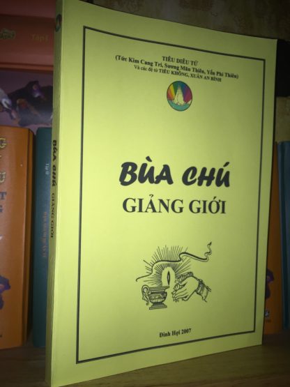 Bùa Chú Giảng Giới - Thầy Kim Cang