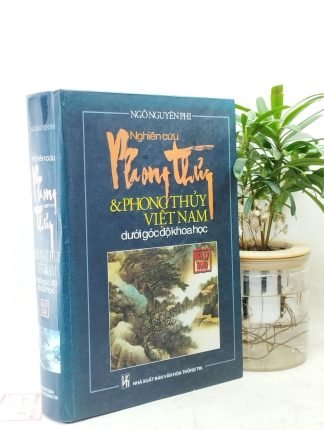 Nghiên Cứu Phong Thủy Và Phong Thủy Việt Nam Dưới Góc Độ Khoa Học