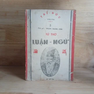 Tứ Thơ Luận Ngữ - Đoàn Trung Còn