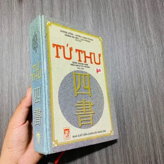 Tứ Thư (Dịch Từ Nguyên Bản Tiếng Trung Quốc) - DƯƠNG HỒNG