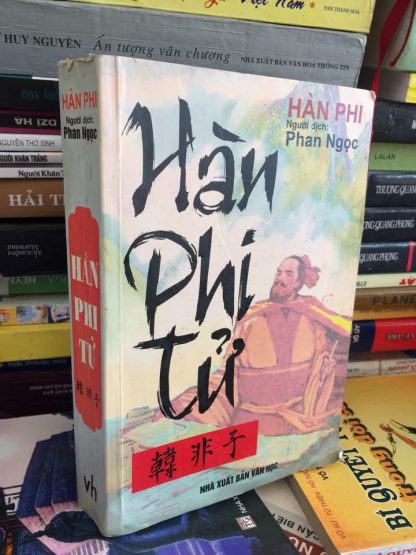 Hàn Phi Tử - Hàn Phi (Phan Ngọc)