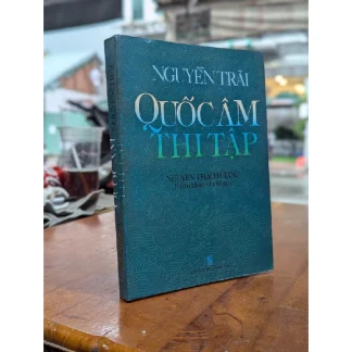 Quốc Âm Thi Tập (NXB Thuận Hóa 2000) - Nguyễn Trãi, 377 Trang