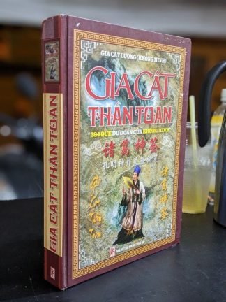 Gia Cát Thần Toán 384 Quẻ Dự Đoán Của Khổng Minh – Gia Cát Lượng (Khổng Minh)