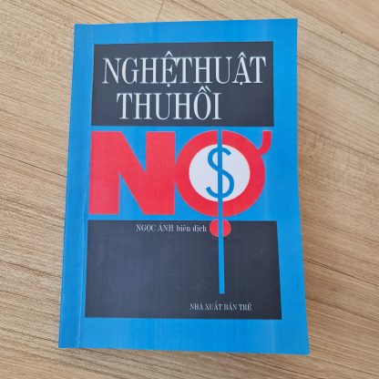 Nghệ Thuật Thu Hồi Nợ - Ngọc Anh