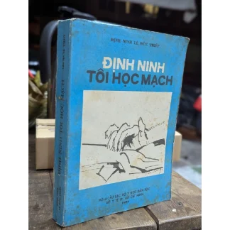 Định Ninh Tôi Học Mạch - Lê Đức Thiếp
