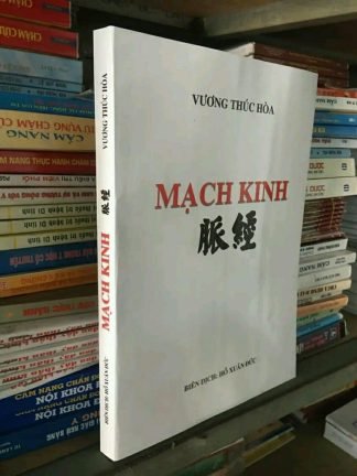 Mạch Kinh - Danh Y Vương Thúc Hòa