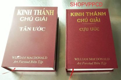 Kinh Thánh Chú Giải Cựu Ước Tân Ước - William Macdonald