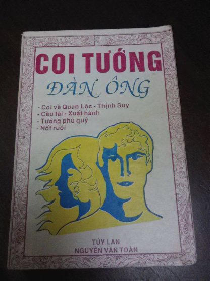 Coi Tướng Đàn Ông - Túy Lang Nguyễn Văn Toàn