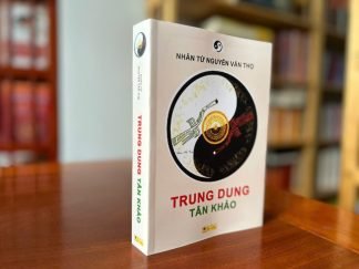 Trung Dung Tân Khảo - Nhân Tử Nguyễn Văn Thọ