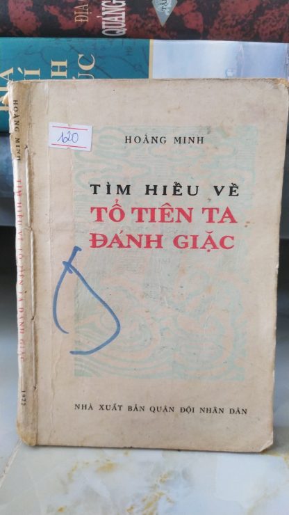 Tìm Hiểu Về Tổ Tiên Ta Đánh Giặc - Hoàng Minh Thảo