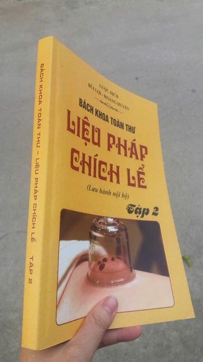 Sách Bách khoa Toàn Thư Liệu Pháp Chích Lể - Bùi Lợi (2 Tập) - Hình ảnh 2