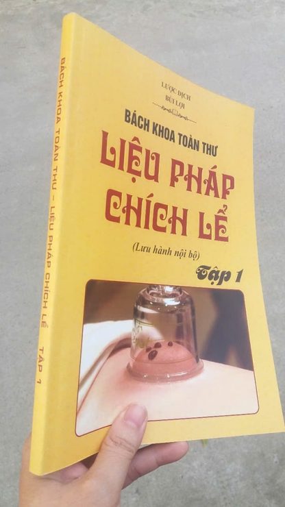 Sách Bách khoa Toàn Thư Liệu Pháp Chích Lể - Bùi Lợi (2 Tập) - Hình ảnh 3