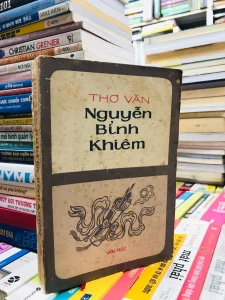 Thơ văn Nguyễn Bỉnh Khiêm (Bạch Vân quốc ngữ thi tập) - Nguyễn Bỉnh Khiêm