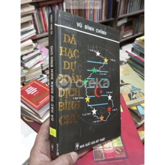 Dã Hạc Dự Đoán Dịch Bình Chú - Vũ Đình Chỉnh