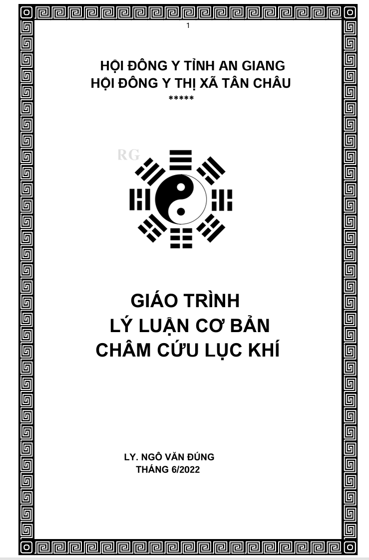 Giáo Trình Lý Luận Cơ Bản Và Thực Hành Châm Cứu Lục Khí - Thầy Đặng Đức Thảo , Lương Y Ngô Văn Đúng - Ảnh 2