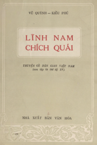 Lĩnh Nam Chích Quái (NXB Văn Hóa 1960) - Vũ Quỳnh