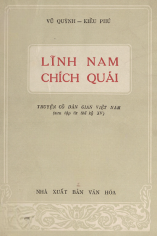 Lĩnh Nam Chích Quái (NXB Văn Hóa 1960) - Vũ Quỳnh