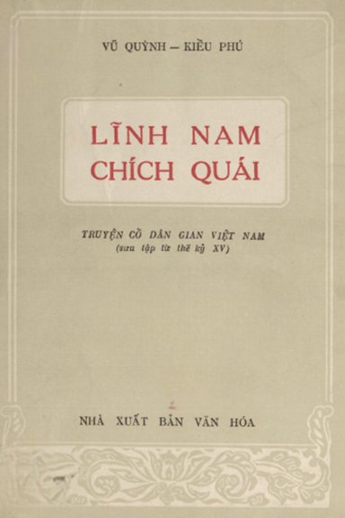 Lĩnh Nam Chích Quái (NXB Văn Hóa 1960) - Vũ Quỳnh