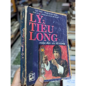 Lý Tiểu Long Cuộc Đời Và Võ Công