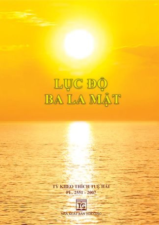 Lục Độ Ba La Mật - T.T Thích Tuệ Hải