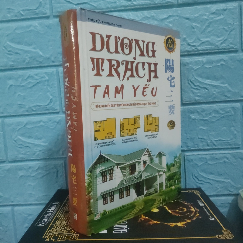 Dương Trạch Tam Yếu (NXB Hồng Bàng 2013) - Triệu Cửu Phong