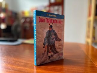 Quan Thánh Xưa Và Nay - Lê Anh Dũng