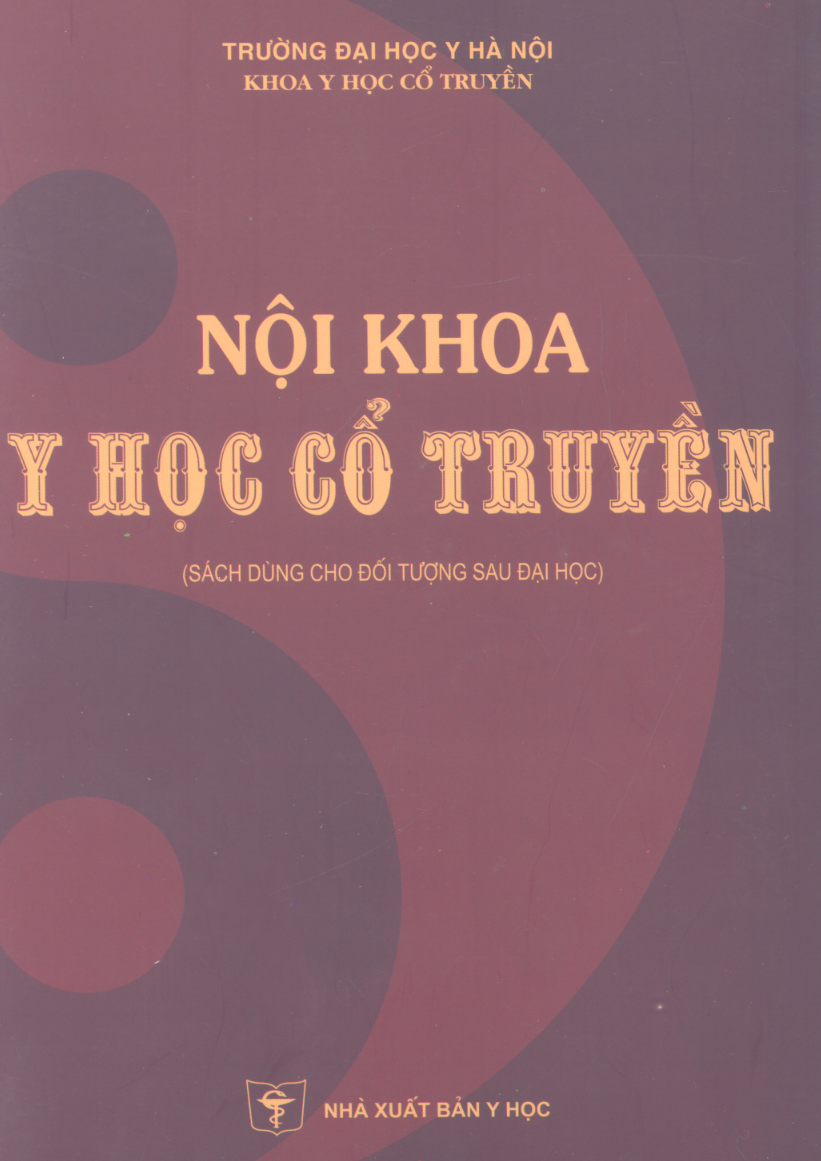 Nội Khoa Y Học Cổ Truyền - Trần Thúy