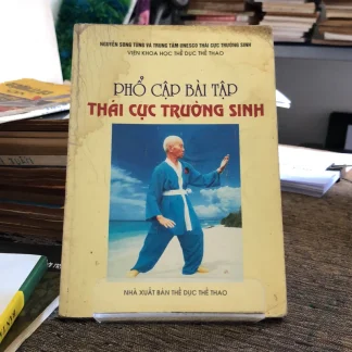 Phổ Cập Bài Tập Thái Cực Trường Sinh - Nguyễn Song Tùng
