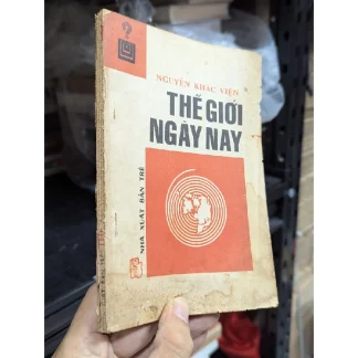 Thế giới ngày nay - Nguyễn Khắc Viện