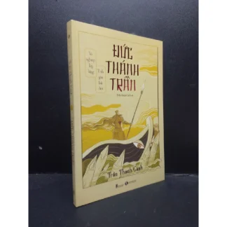 Đức Thánh Trần (Tiểu thuyết lịch sử) - Trần Thanh Cảnh
