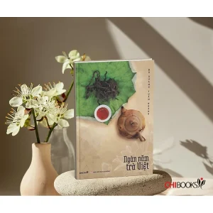 Ngàn Năm Trà Việt - Đỗ Quang Tuấn Hoàng